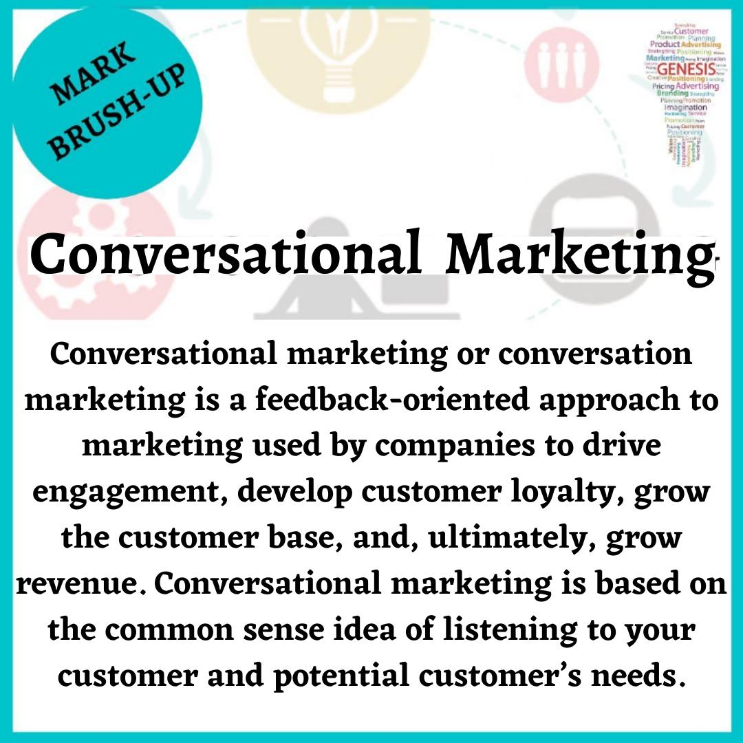 GLbsim's tweet photo. What is Conversational Marketing? Brushup #13

#conversationalmarketing #markbrushup #marketing #terms #concept #digitalmarketing #socialmediamarketing #contentmarketing #branding #advertising #marketingtips #marketingstrategy #postoftheday #genesis #lbsim https://t.co/FEKb0Ekqky