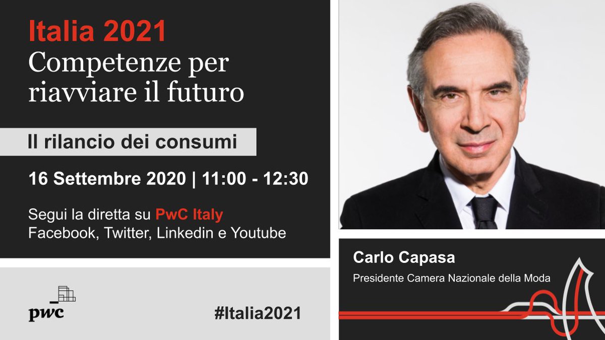 PwC_Italia's tweet photo. #DigitalEvent : “#Italia2021” – Il rilancio dei consumi: Competenze per riavviare il futuro. Con @CCapasa,  Presidente @cameramoda▶️ https://t.co/WAPE4ZSXT3
_
#PwCItaly https://t.co/CNTV065Kik
