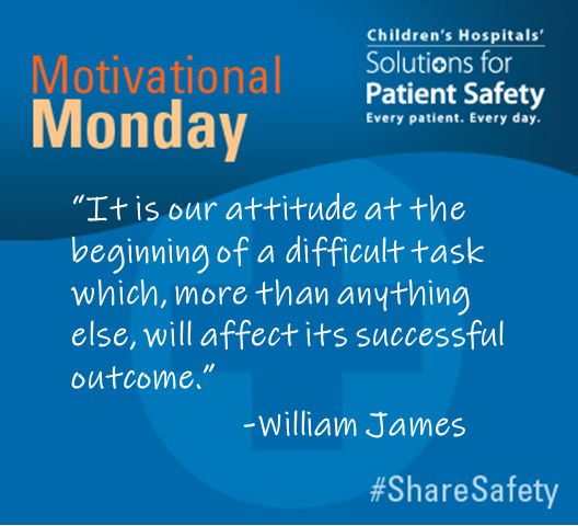 sps4kids's tweet photo. Motivational Monday! #ShareSafety #patientsafety https://t.co/PiVqi8CHgL