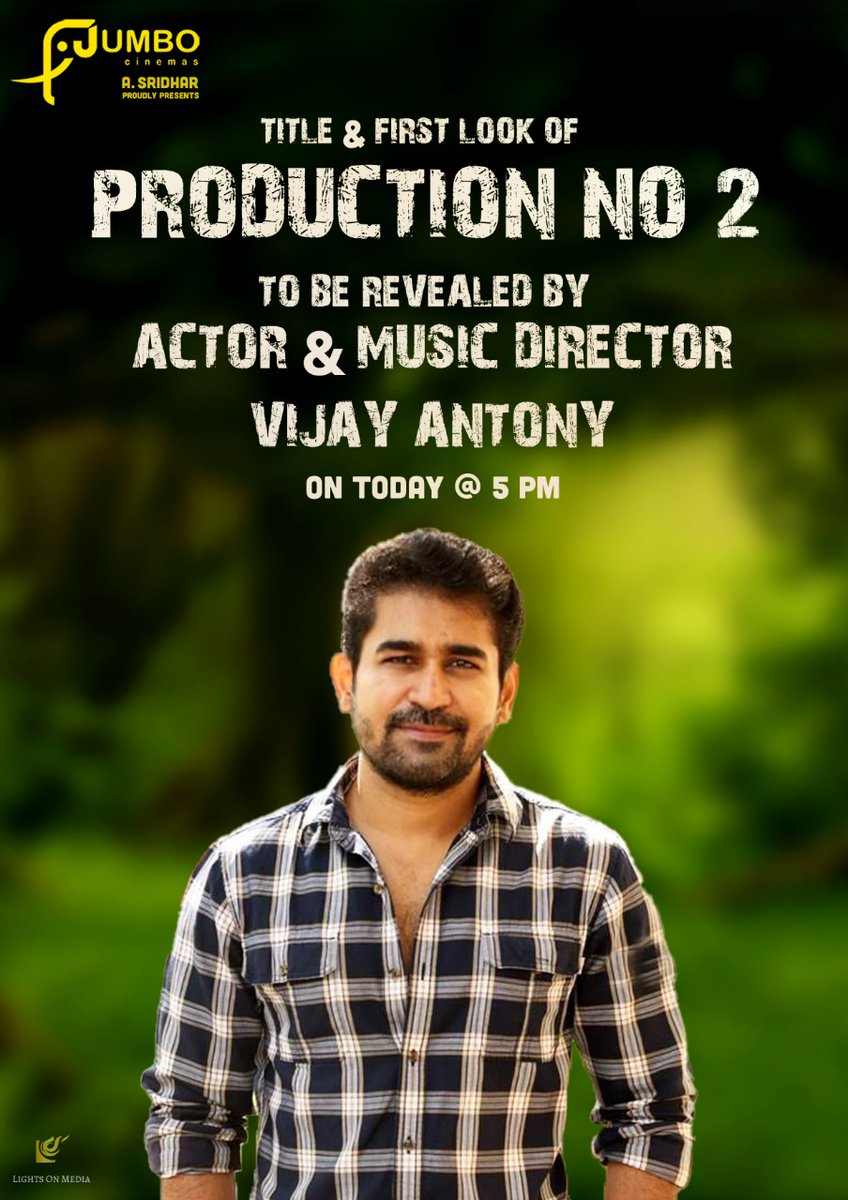 . @jumbocinemas #productionNo2 title to be revealed by Actor @vijayantony & Director @dirlingusamy today at 5pm @aasridhar20 Directed by @Alagukarthik5 @ajesh_ashok @dop_ramesh @PradeepERagav @johnsoncinepro @lightson_media