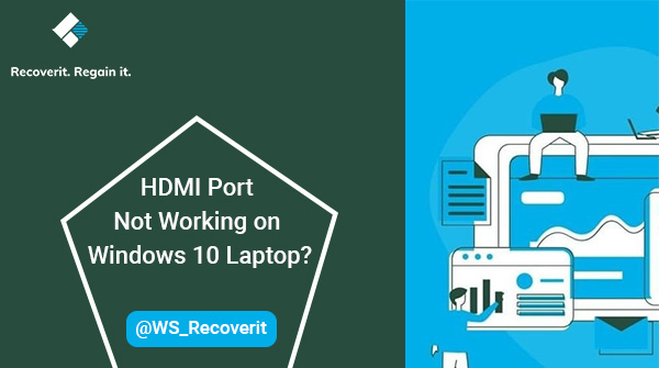WS_Recoverit's tweet photo. HDMI Port Not Working on Windows 10 Laptop?

Visit here: https://t.co/Zi8HCUIw4w

#Datasecurity #datarecovery #giveaway #HDMIport #lostdata #freedatarecovery #filerecovery #lostfile #photorecovery #lostphotos #easydatarecovery #stayhomewithrecoverit #videorecovery https://t.co/0vSw3ykB1U