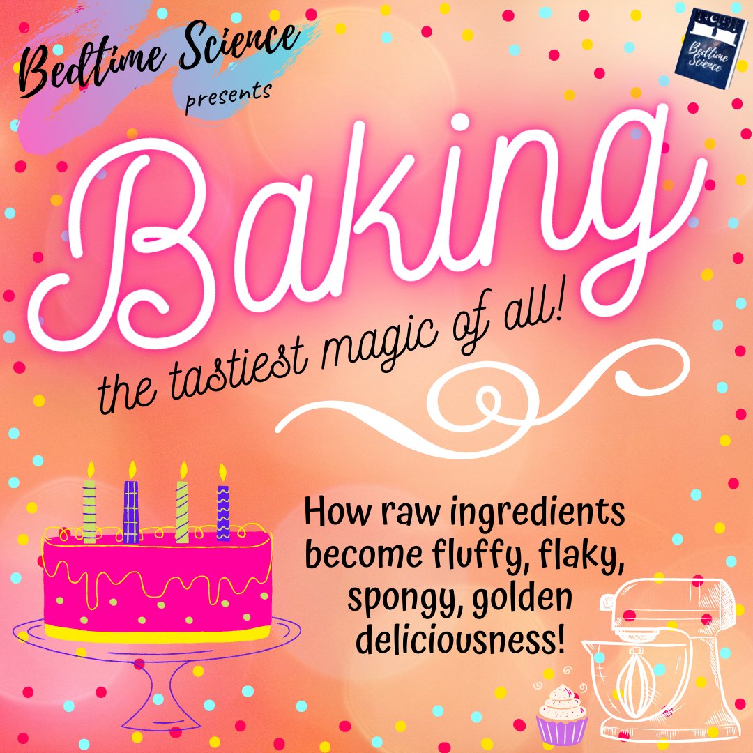 Bedtime_Science's tweet photo. Let's get baking! 🧁🍪🥐🥖
Baking is a precise set of chemical reactions so you must always follow the recipe. Messing around with quantities and ingredients can greatly change the outcome of your bake.

#bedtimescience https://t.co/g5YLk2nRDb