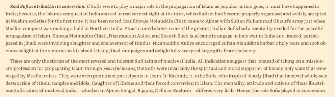 Tughlaq had recorded that the people had torn Ruknuddin and his followers ‘into pieces’ and had ‘broke his bones into fragments’.Khan writes that none of the Sufi saints had come to India with the idea of ‘peace and love’. Instead, they had come as a part of invading armies or