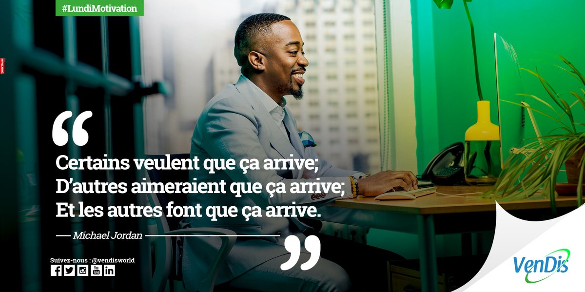 VendisWorld's tweet photo. Bon début de semaine #LundiMotivation 
'' Certains veulent que ça arrive; D’autres aimeraient que ça arrive; Et les autres font que ça arrive. ''
#Ventes #Distribution #VenDis #Numero1EnRDC https://t.co/Gx3rCShqRB