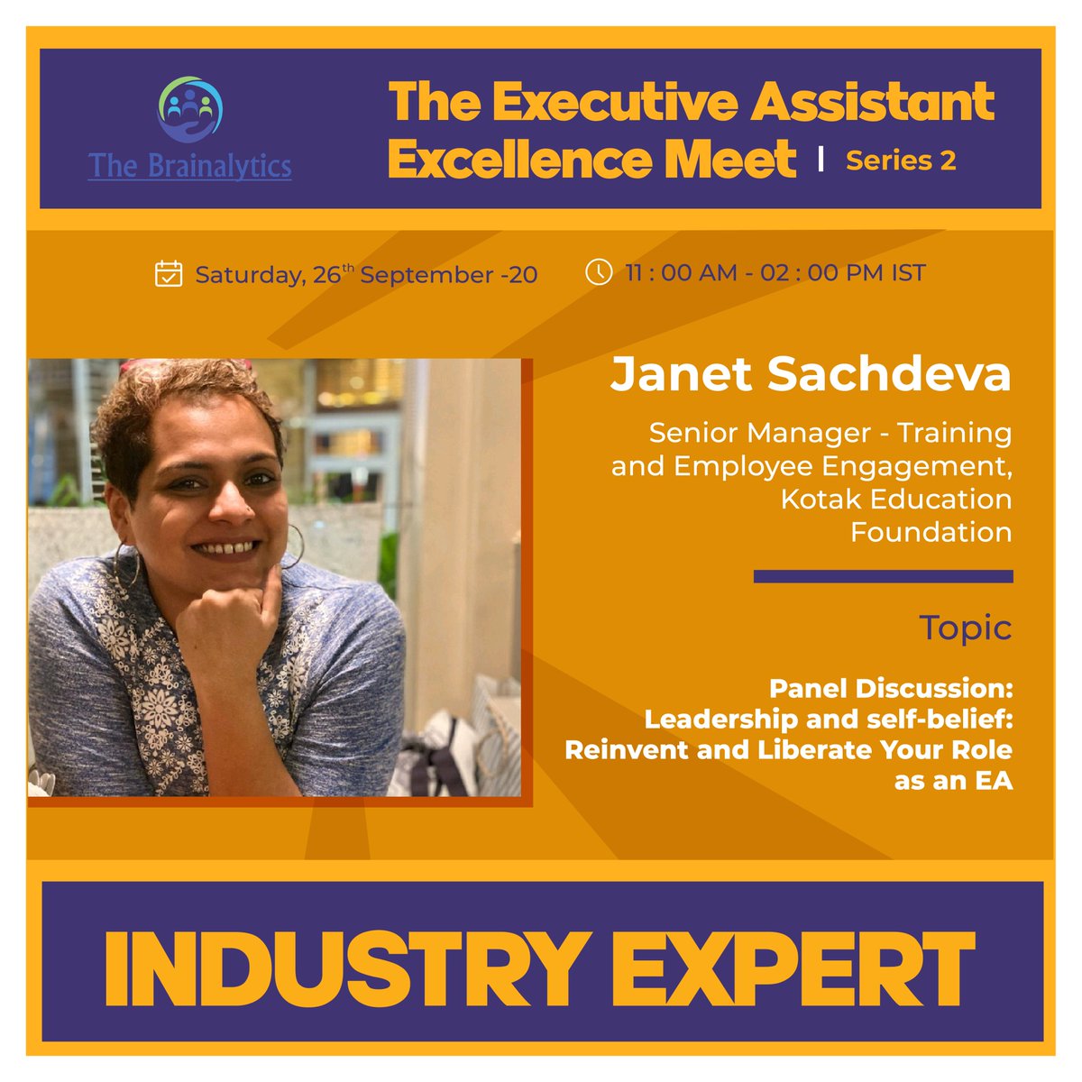 TheBrainalytics's tweet photo. We are glad to have Janet Mascarenhas our Thought Leader . She  will be sharing his insights on Panel Discussion :Leadership &amp; self-belief: Reinvent and Liberate Your Role as an EA. Join in for our webinar "The Executive Assistant Excellence Meet" Series-2 https://t.co/CxmpAnDyNI https://t.co/6NgiwX3Jda