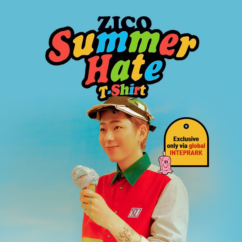 - Zico Random Box Challenge -4. Did you order the Summer Hate t-shirt?