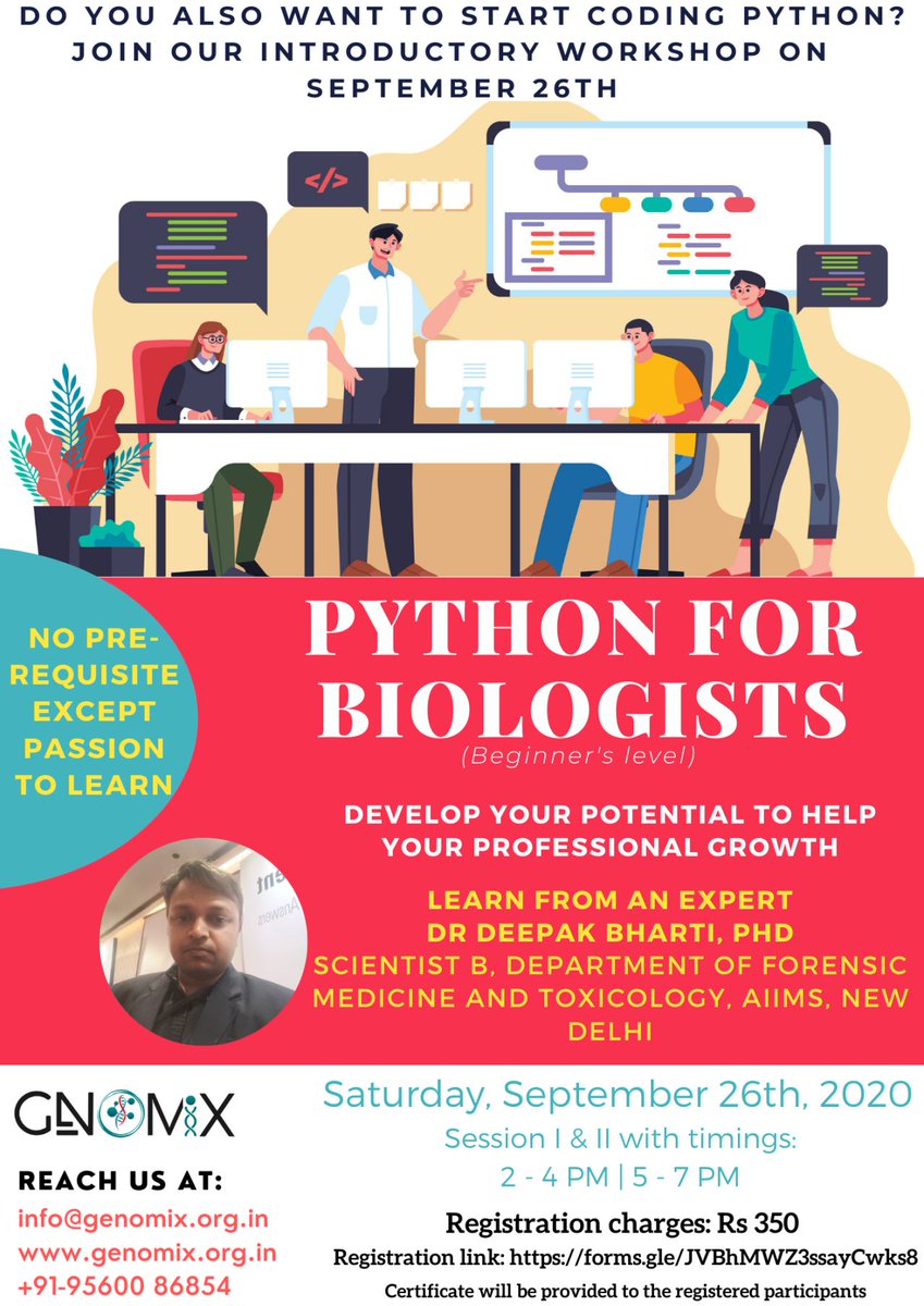 genomiki1's tweet photo. Are you are interested in learning basics of coding in python? Join our workshop on September 26th, 2020.
All biologists with no prior knowledge of coding can join.
Registration charges: Rs 350
Registration Link: https://t.co/ZxpWSHaOgm
#genomix #workshop #Python #programming https://t.co/inqfXr5wrr