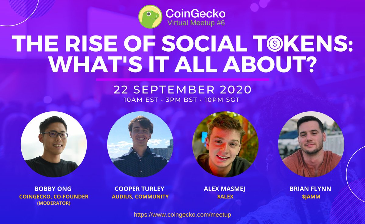 coingecko's tweet photo. 💥CoinGecko's Virtual Meetup #6 is now here! 💥

This time, we will be talking about all things related to Social Tokens with @Cooopahtroopa @AlexMasmej @Flynnjamm! 

Come and Socialise with us at #CoinGeckoVirtualMeetup: https://t.co/rawOxcDFnO https://t.co/6ojsz7ocRh