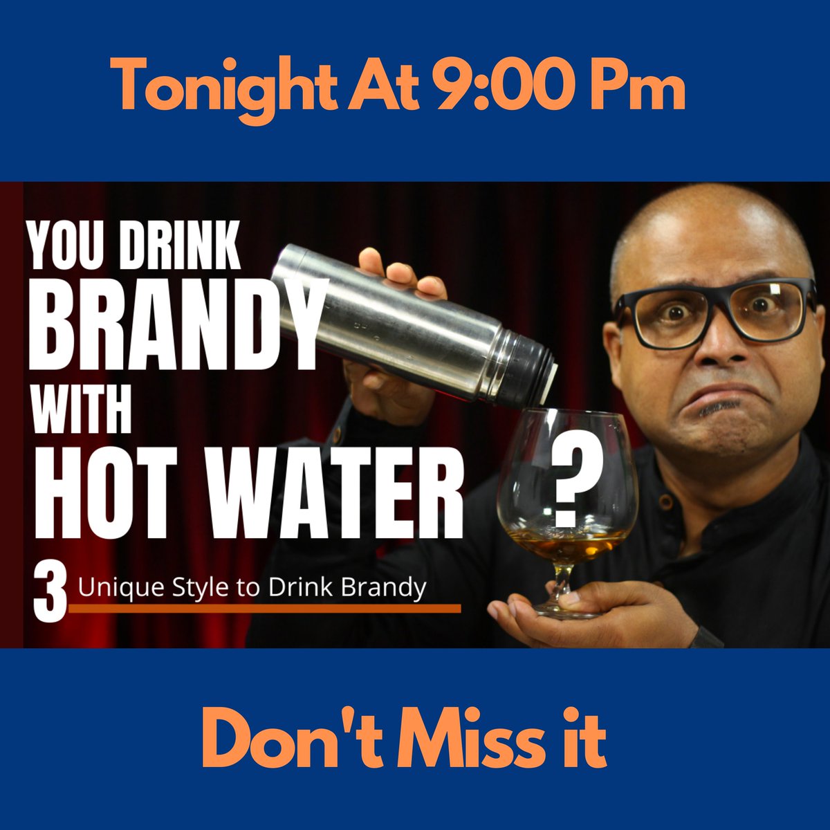 sanjayghosh1975's tweet photo. Today’s Video Link https://t.co/3NAUsxQtSb
Premiere Time 9:00 pm, Cheers
#CognacBrandy #HowToDrinkBrandy #OldMonkRumCocktails #VodkaCocktail #GinCocktail #CocktailsIndia #IndianSummerCocktail #Summercollin #CocktailsIndia #CocktailArt #CocktailRecipes #IndianCocktail https://t.co/PXx3pRP2Kh