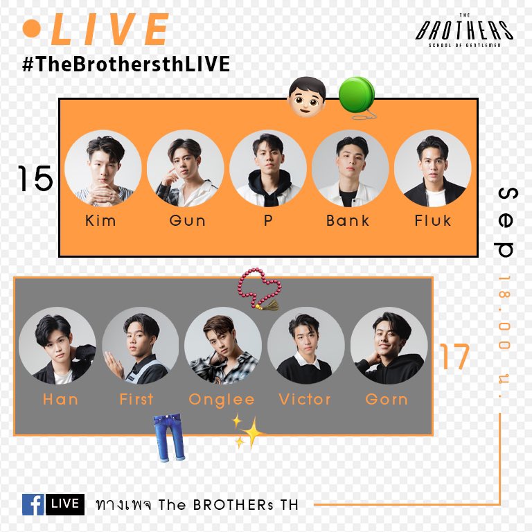 thebrothersth's tweet photo. กลับมาอีกครั้งงงงงง!! กับ #TheBrothersthLIVE วันที่ 15 และ 17 นี้~~ 

📌ที่เดิมของเรา 6 โมงเย็น ทางเพจ The BROTHERs TH จะเป็นตีมอะไร? และมีเกมอะไรมาเล่นกันอีก? รอติดตามกันได้เล้ยยย 💗

#TheBROTHERsTH
#SchoolOfGentlemen https://t.co/OAxo94vB11