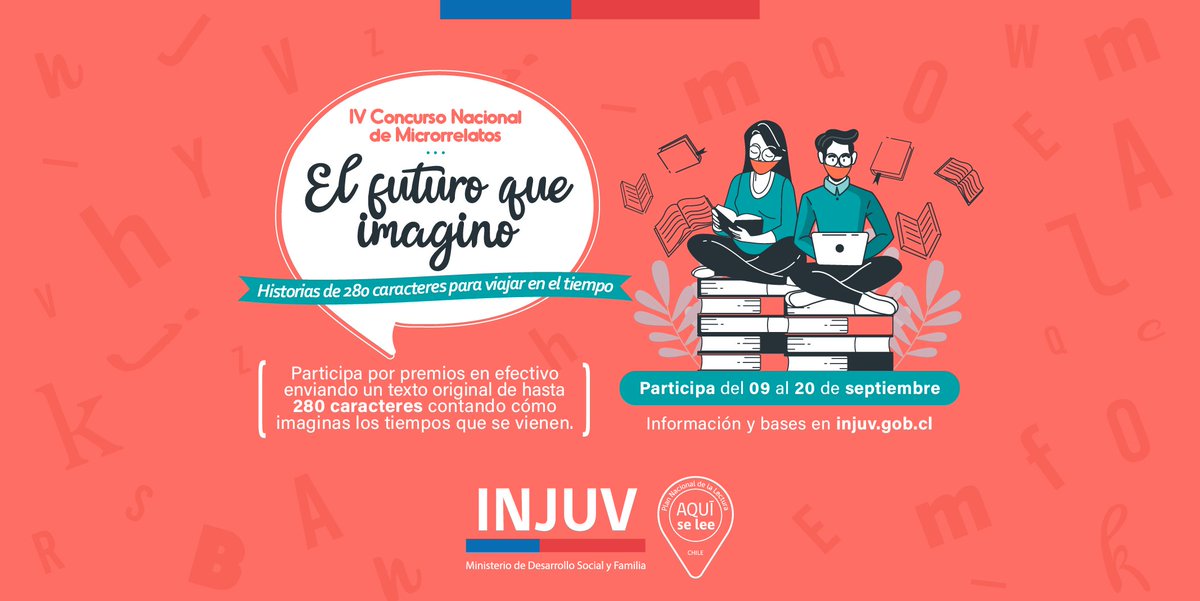 InjuvChile's tweet photo. Gana premios de hasta 500 mil pesos enviando tu texto sobre cómo imaginas el futuro en el Concurso Nacional de Microrrelatos. Escribe tu cuento de hasta 280 caracteres y participa. ¡Esperamos tu relato! 💸https://t.co/EbNkpeFR3w https://t.co/ht0c1ZWBxP