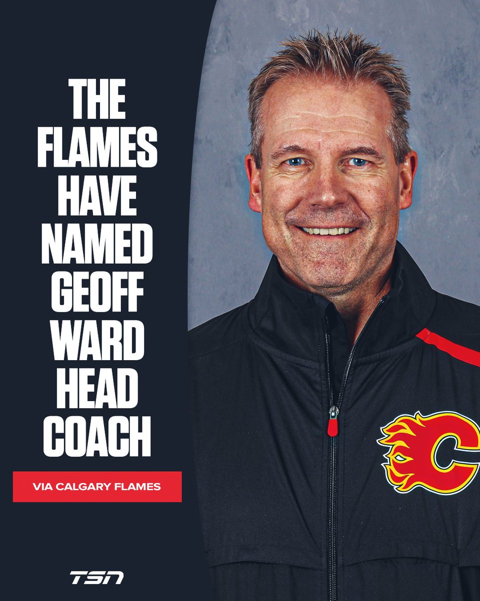 Tsn On Twitter Geoff Ward Has Officially Been Named Head Coach Of The Calgary Flames