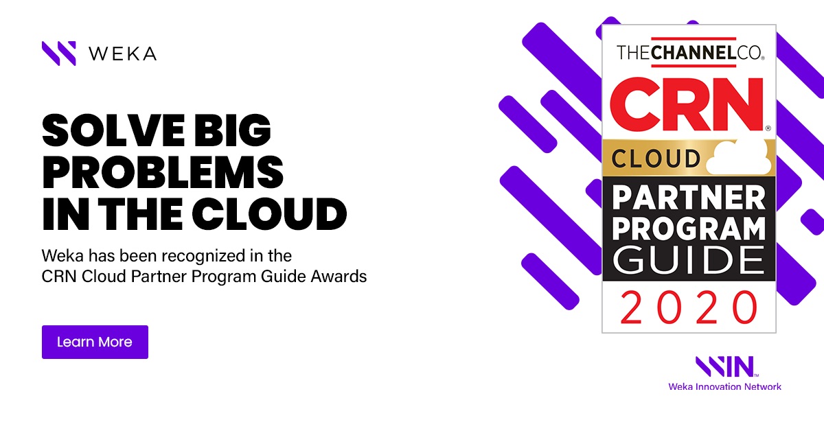 cbunton's tweet photo. @weka has been recognized and awarded in @CRN
#Cloud Partner Program Guide 2020. Join the #WIN Program to be an authorized #WekaFS reseller. Enable your customers with data center agility and choice with on-premises or cloud deployment. #AI #HPC
https://t.co/Ki0PTPc1gp https://t.co/3WYDPRYRQX