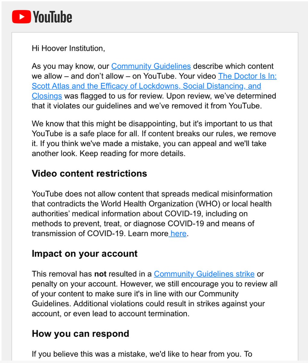 A number of you have asked for more detail as to what exactly  @YouTube wrote to  @HooverInst. Here is a screenshot of the email Hoover received.