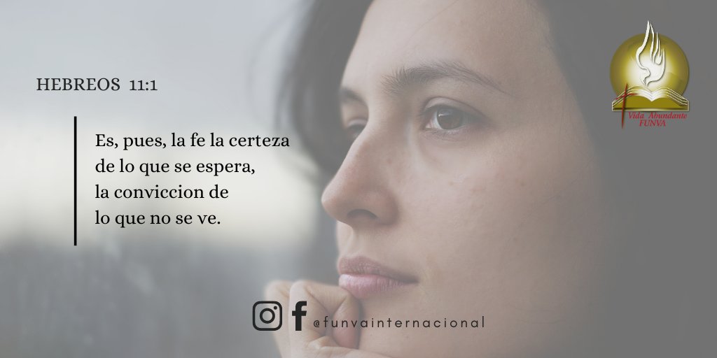 interfunva's tweet photo. Now faith is the substance of things hoped for, the evidence of things not seen. Hebrews 11:1 (KJV)

#Hebreos #Fe #VivirEnCristo #Confianza #Refugio #Paciencia #Conviccion #Vista #Church #Funva #AbundantLife #SabanaGrande #Caracas #Venezuela #Faith #Trust #Conviction #View https://t.co/iR1b85FNDu