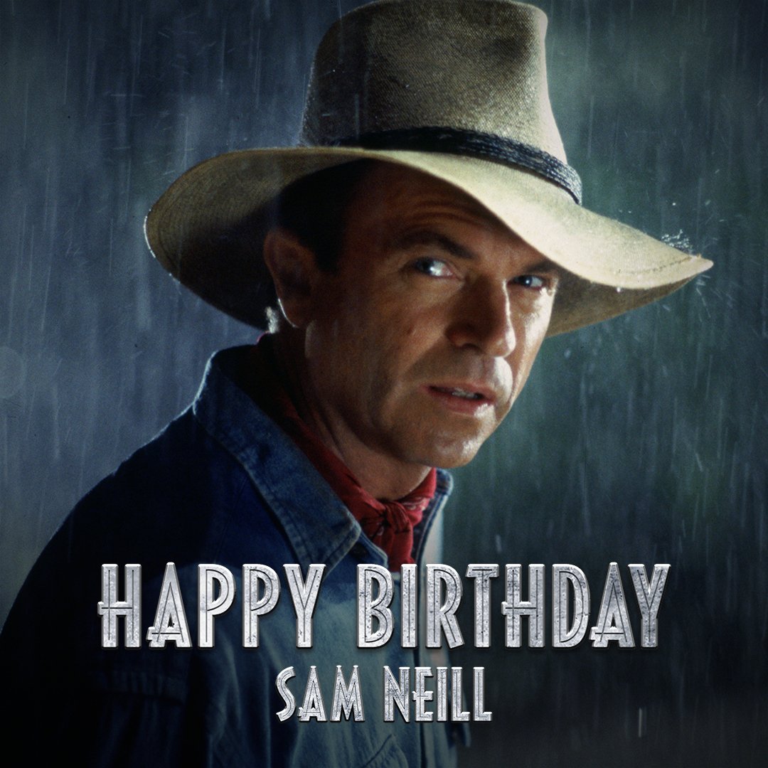 Happy birthday to our favorite on-screen paleontologist, Sam Neill. 