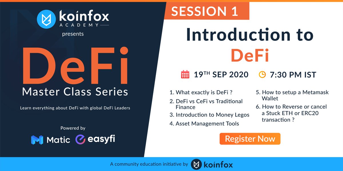 koinfox's tweet photo. Koinfox Academy presents the #DeFi #masterclass with @maticnetwork and @EasyfiNetwork . Join us on Saturday 19th September at 7:30 PM IST as we kick off the series with our inaugural session on "What is DEFI?" Register here: https://t.co/3Qg9CldJOM https://t.co/wp4RCx0ftN