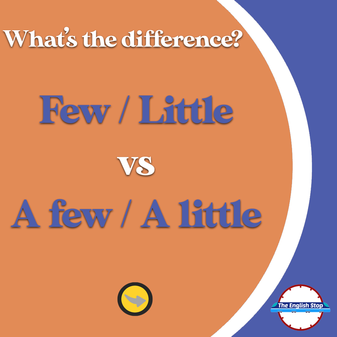 TheEnglishStop's tweet photo. In today's series 'What's the difference?'⁠
few 🆚 a few⁠
little 🆚 a little⁠

#whatisthedifference #few #afew #little #alittle #vocabulary #determiners #vocab #TeachingEnglish #OnlineEnglish #IELTS #ESL #EFL #ELT #TeachingEnglish #StudyEnglish #TeachEnglish #EnglishTeacher https://t.co/EXN11E60T8