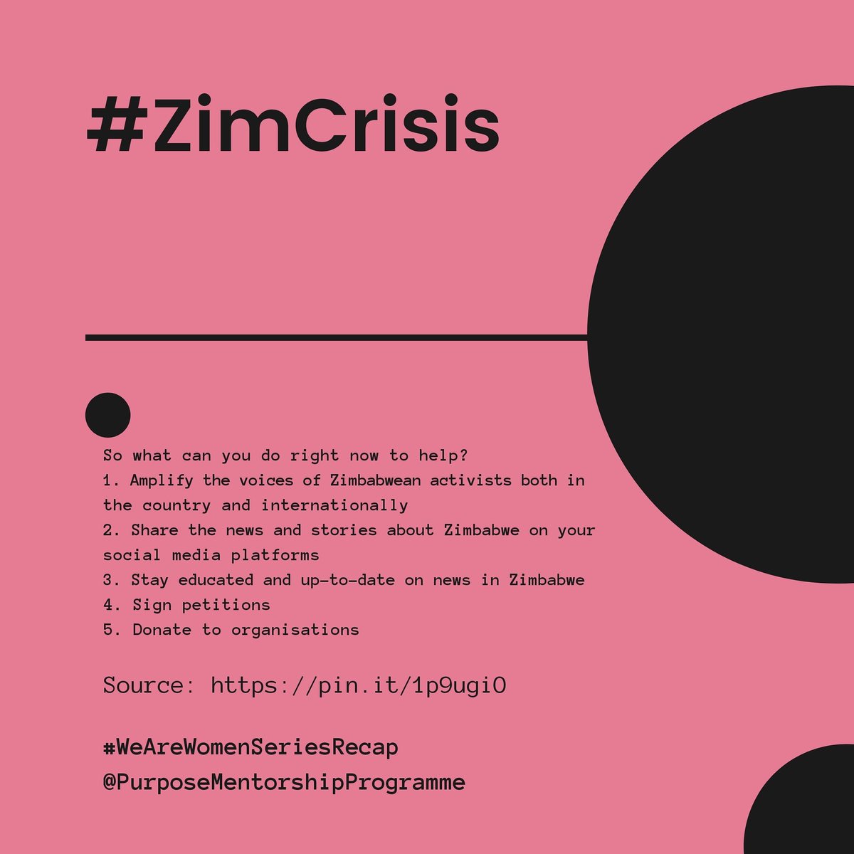 PurposeMentors1's tweet photo. In our first session of the #WeAreWomen series we discussed the human rights crisis in Zimbabwe. Here is a recap on what you can do to help from your end.
#WeAreWomen #IAmWomen #seriesrecap #zimlivesmatter #zimlivesstillmatter https://t.co/N5expvFioh