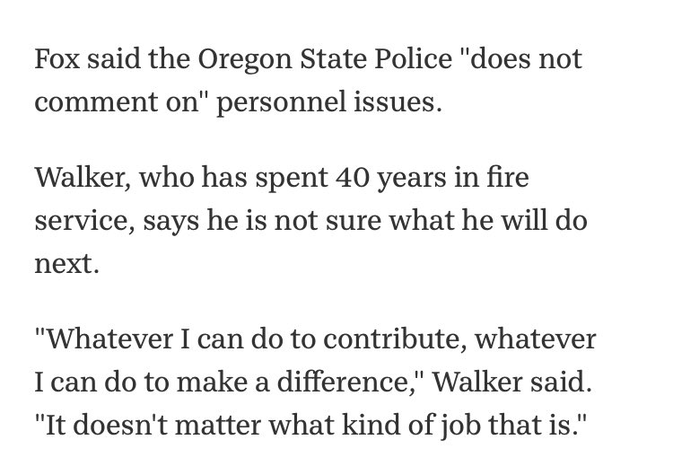 Suddenly, OSP didn’t want to comment on personnel matters, after demoting a 40-yr fire serviceman during epic fires.Walker’s letter said"I can't in good faith work in a system that's non-supportive to what I see as needing to be provided to our firefighters on the ground.”7/