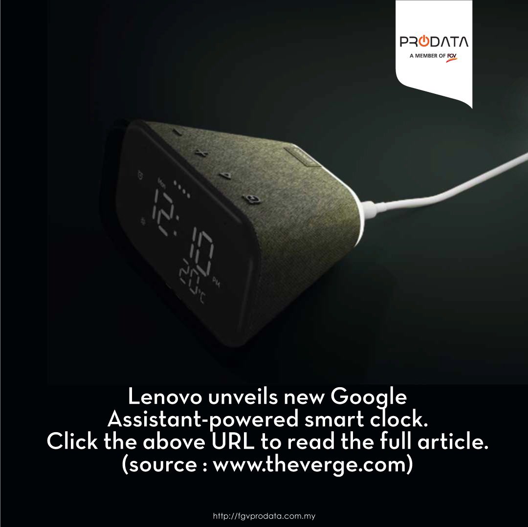 FProdata's tweet image. Lenovo unveils the new Google Assistant-Powered Smart Clock. Please click this link to read the full article bit.ly/3mm6qZx. #fgvprodata #Technologysharing #smartclock