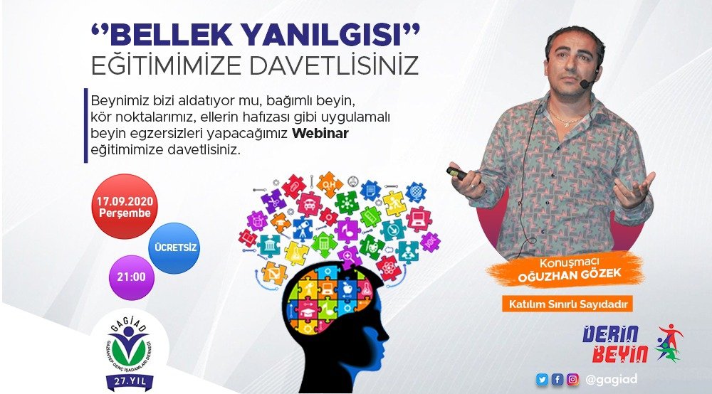 📣GAGİAD Kadınlar Kurulu ve DERİN BEYİN işbirliğinde düzenlenecek olan beynimiz bizi aldatıyor mu, ellerin hafızası gibi uygulamalı beyin egzersizlerini yapacağımız "Bellek Yanılgısı’’ Webinar eğitimimize davetlisiniz.

➡️Zoom Linki; us02web.zoom.us/j/85705301576