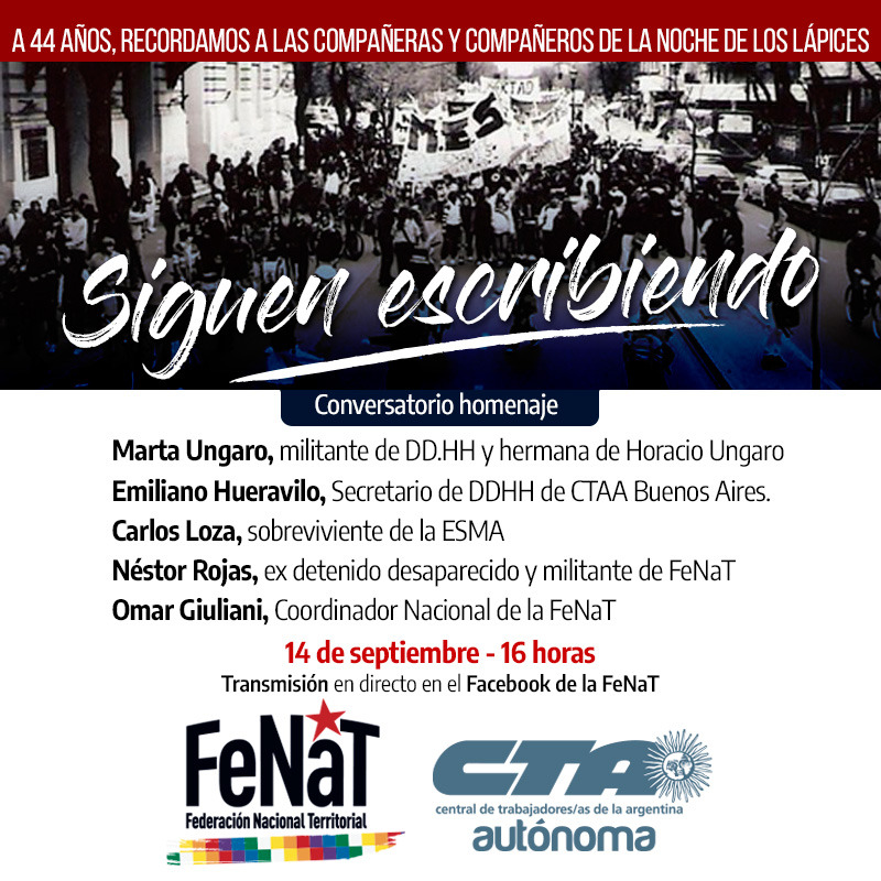 FeNaTctaa's tweet photo. 🚨HOY!! 16 hs 👉 Homenaje a lxs compañerxs de La Noche de los Lápices
#BuenLunes
#SiguenEscribiendo
#NuncaMasEsNuncaMas
#NuncaMas
#MemoriaVerdadYJusticia
#LaMemoriaNoEstaEnCuarentena 
@PrensaCTABsAs 
@agenciaCTA https://t.co/zGEXv0Tl5j