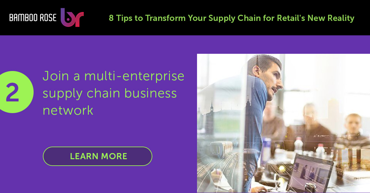 GoBambooRose's tweet photo. #BambooRoseTipoftheWeek: If you're a #retailer looking to build #resilience against #supplychain disruption, invest in a #multienterprise supply chain business network (MESCBN). Learn more here: https://t.co/1NVi50DaKT https://t.co/NearjrPhP7