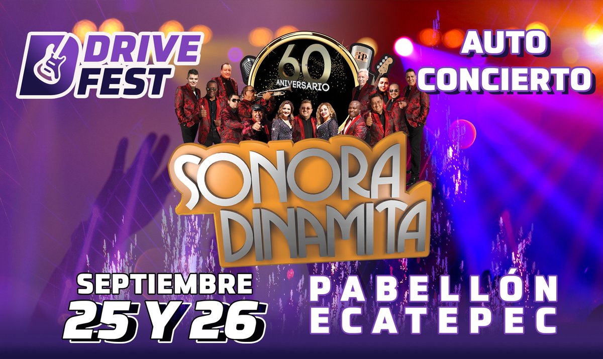 dinamitaonline's tweet photo. Quien se apunta al Auto Concierto en Pabellón Ecatepec este 25 y 26 de Septiembre festeja el #60Aniversario de la #sonoradinamita con #Duetos #drivefest #xiuGarcia #LuchoArgain @rbigorra @aleidanunez @ckan98 https://t.co/xt18MHvEjP