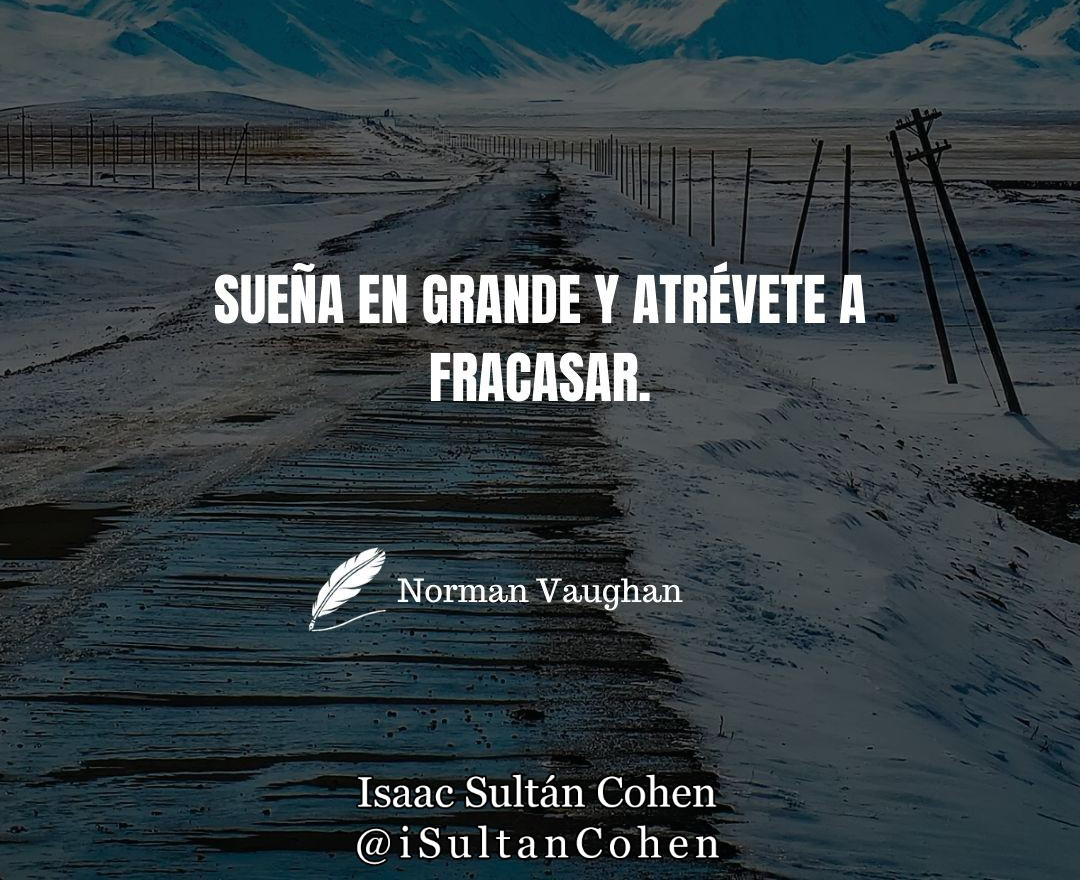 isultancohen's tweet photo. #Sueña en grande y atrevete a fracasar.

Isaac Sultan Cohen https://t.co/9OaVh0NPSp