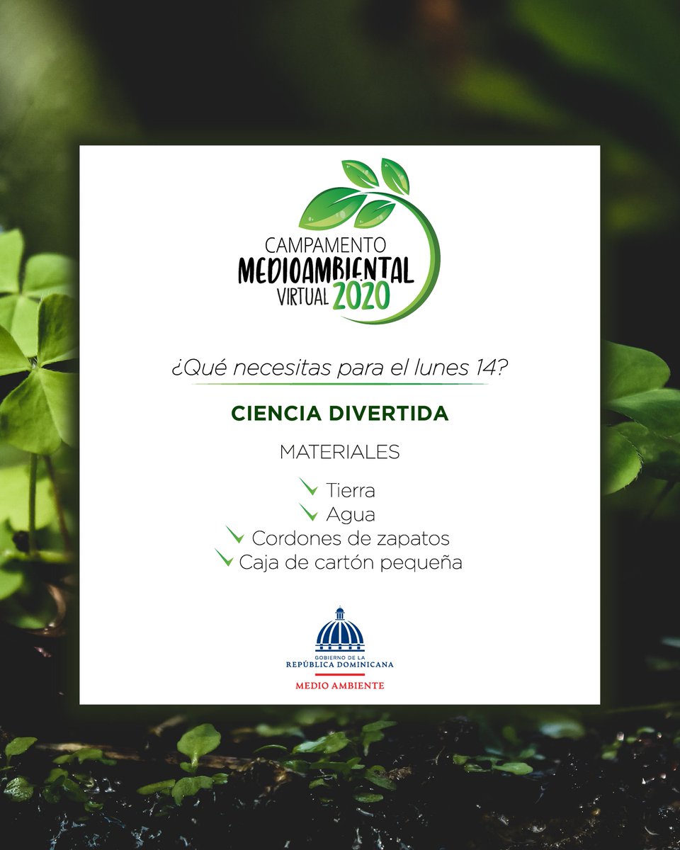 AmbienteRD's tweet photo. Recuerda que hoy iniciamos nuestro primer Campamento Medioambiental Virtual, verifica la lista de materiales que vas a necesitar! Entra a este link para que comiences aprender de forma divertida de 3:00 p.m. a 4:30 p.m.: https://t.co/Z9tfISF82t https://t.co/XB79u1Sbr4