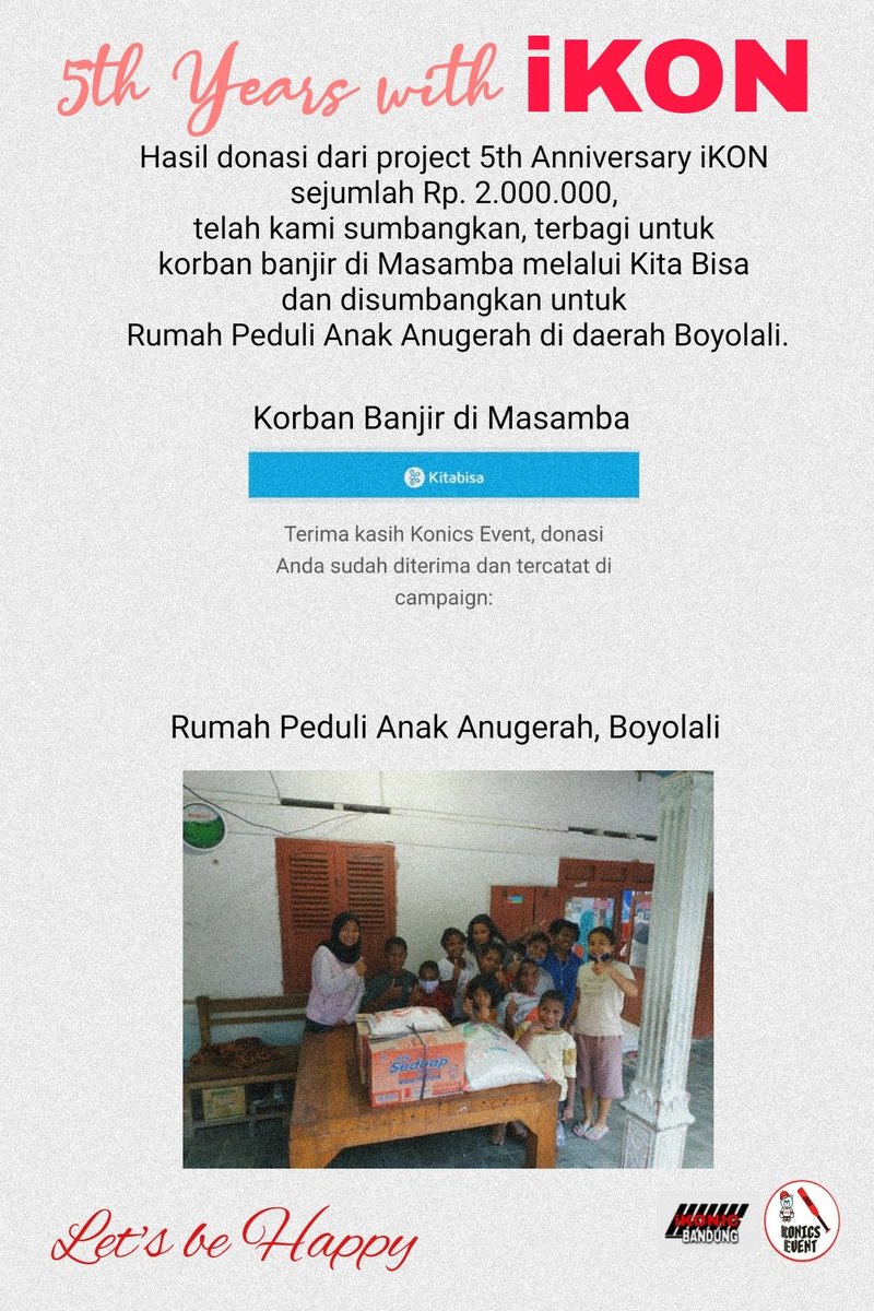 KonicsE's tweet photo. iKON 5th ANNIVERSARY PROJECT 

Berikut hasil donasi yang berhasil dikumpulkan dan sudah kami serahkan untuk yang membutuhkan. Terima kasih untuk partisipasi iKONIC, sehingga project ini dapat terlaksana. Let's be happy iKON &amp; iKONIC
#5yearswith7kon 
@YG_iKONIC https://t.co/y9YcyEwsoe