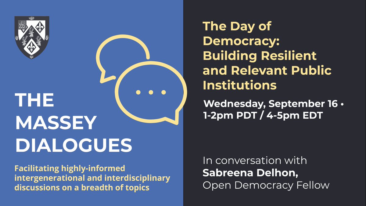 On Wed. Sept. 16 from 4-5pm, join Open Democracy Fellow, @SabreenaDelhon, Exec. Dir. of @SFUDialogue, @ShaunaSylvester & Principal @NDesRosiers from @MasseyCollege for a discussion about democratic institutions in the aftermath of #COVID19.

Learn more: masseycollege.ca/event/the-mass…