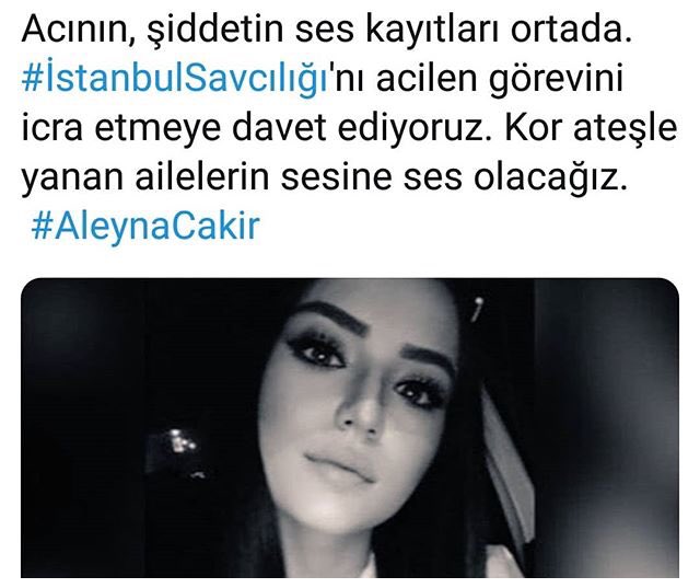 #istanbul #istanbulsavcılığı #aleynaçakır #masumlarauzananellerkırılsın #kadınaşiddetehayır