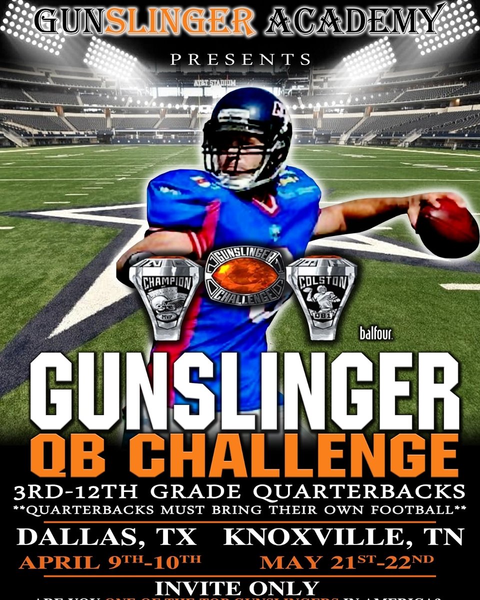 🏈🎯🏈GUNSLINGERS🏈🎯🏈

ITS YEAR 7 OF ONE OF THE MOST COMPETITIVE QB EVENTS IN 🇺🇸!

WEVE ADDED DALLAS COWBOY STADIUM TO OUR EVENT LIST THIS YEAR AS WELL AS THE ANNUAL KNOXVILLE EVENT! 

DM YOUR 🎥🔥📹 TO BE CHOSEN TO ATTEND!
<a href="/TNGridironScout/">TN Gridiron Scouting (#TNGS) Carlos Younger👌🏾</a>
@qbtrainer14
<a href="/QBHitList/">QBHitList.com</a> <a href="/PhillipsQBA/">Phillips QB Academy</a>