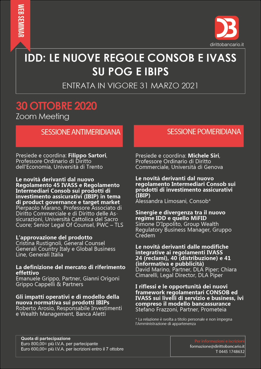 DirittoBancario's tweet photo. WebSeminar DB 30/10 - #IDD Le Nuove Regole Consob e IVASS su #POG e #IBIPs Info: https://t.co/LhYZm4oiWc Offerte per iscrizioni entro il 7 ottobre https://t.co/xzkiCNMGZm