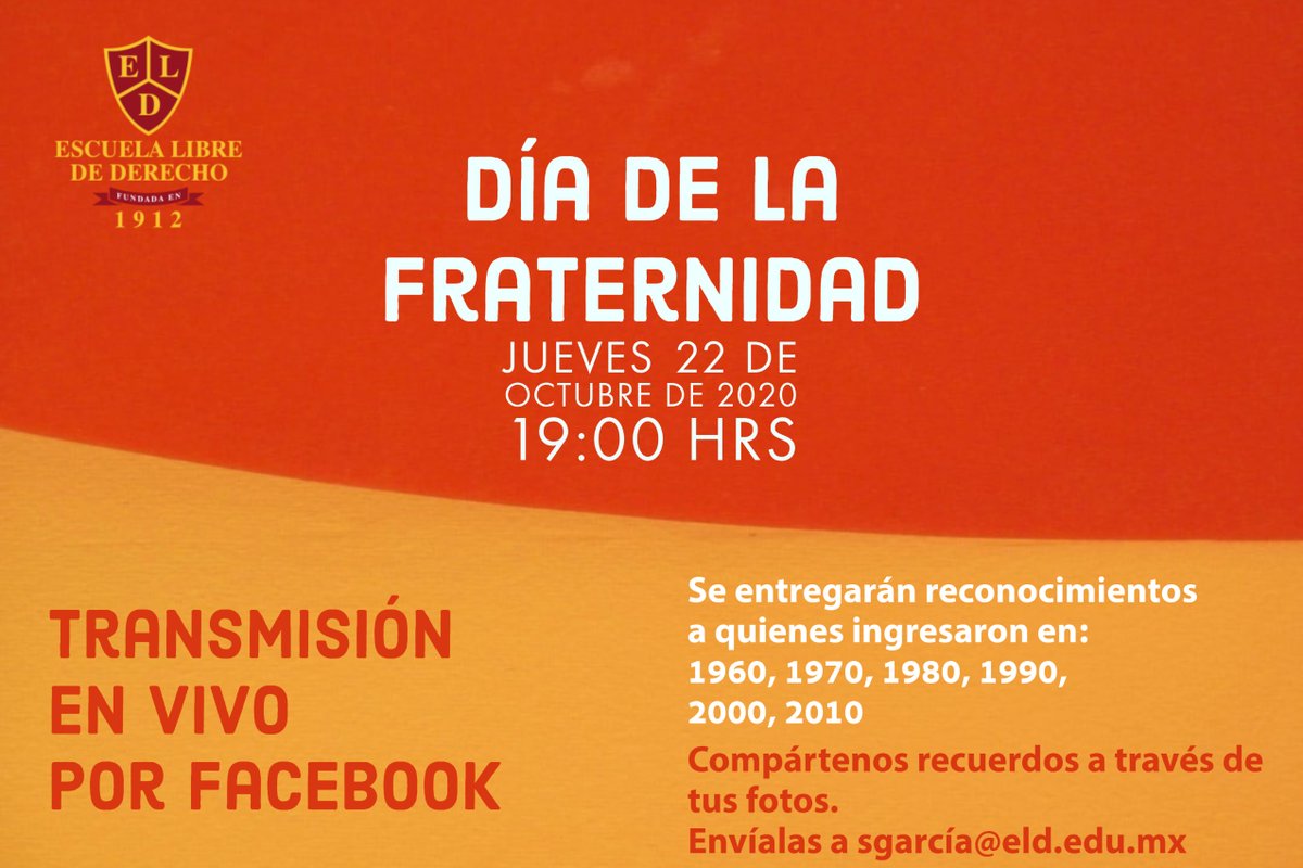eld_oficial's tweet photo. #EventoELD
Día de la fraternidad
🗓Jueves 22 de octubre de 2020
⏰19:00 hrs
👩🎓👨🎓Se entregarán reconocimientos a quienes ingresaron en:
1960, 1970, 1980, 1990, 2000, 2010.
📧Compártenos recuerdos a través de tus fotos. Envíalas a
sgarcía@eld.edu.mx https://t.co/pij2YsWmdI