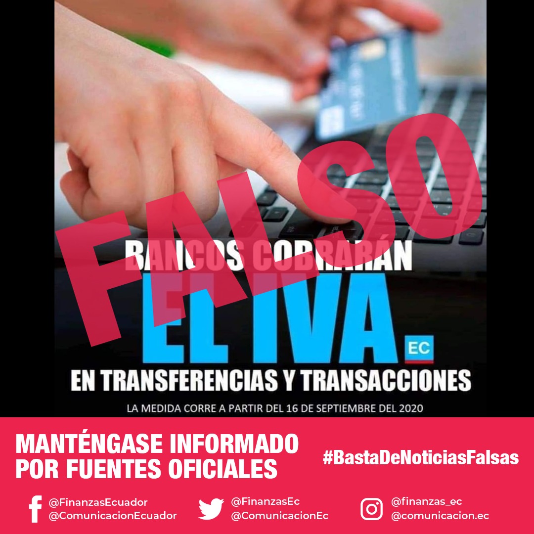 ComunicacionEc's tweet photo. #BastaDeNoticiasFalsas | Es falso que se cobre IVA a las transacciones bancarias que realice la ciudadanía. 

¡#JuntosEcuador con la verdad! https://t.co/OwzJQ5Q52U