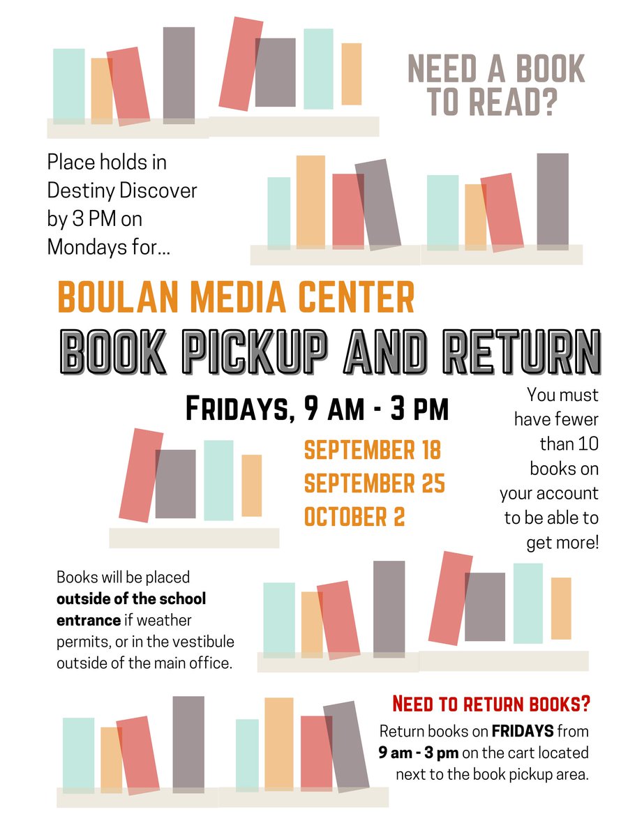 medialoguer's tweet photo. Do you need a library book from the Boulan Media Center? Or do you need to return books? See below for how, when and where! No sign up needed! @bpbroncos @TonyMorseBPMS #OneTroy #MISchoolLibrary https://t.co/gIAYrEJF4o