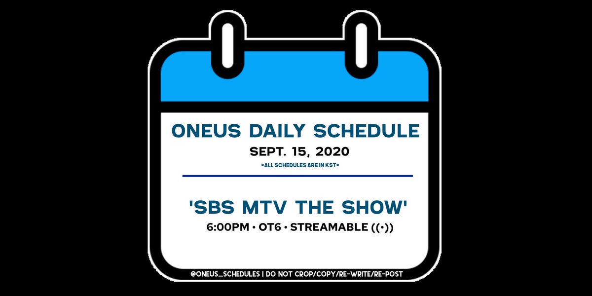 DAILY  #ONEUS SCHEDULE 200915 | 15 SEPTEMBER 2020 SBS THE SHOW  #원어스  #TO_BE_OR_NOT_TO_BE  #LIVED  #ONEUS_SCHEDULES  @official_ONEUS