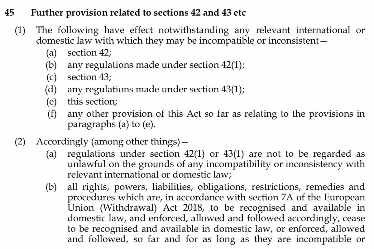 How can I be so sure? The Bill makes this very convenient. It explicitly says what provisions are supposed to survive a conflict with international law / the WA / EU law / UK law. Sect. 42, 43 and regulations made under 42(1) and 43(1).