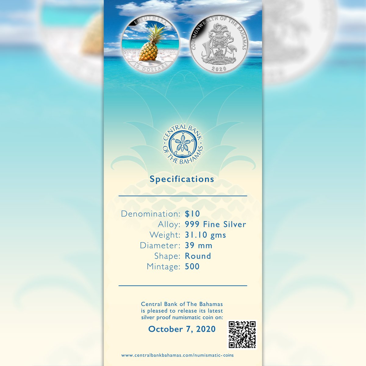 CentralbankBS1's tweet image. We are pleased to release our latest #numismatic #coin on Oct-7-20. The #silverproof coin honors the ‘Freedom Isle,’ Eleuthera.

For authorized dealers visit bit.ly/2FkXy69 

#islandsofTheBahamasseries #eleuthera #pineapple #freedom #coins #coincollector #silvercoins