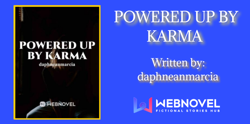 AuthorsWebnovel's tweet photo. Dazzle was a weak normal girl. She was always a victim of bad events. She lived with her best friend, Lisa, ever since her grandmother died. Life was not easy.
POWERED UP BY KARMA
Written By: daphneanmarcia
https://t.co/ti1rHrkBcP
#WelcomeToWebnovel @AuthorsWebnovel https://t.co/oMTI3J6TGq