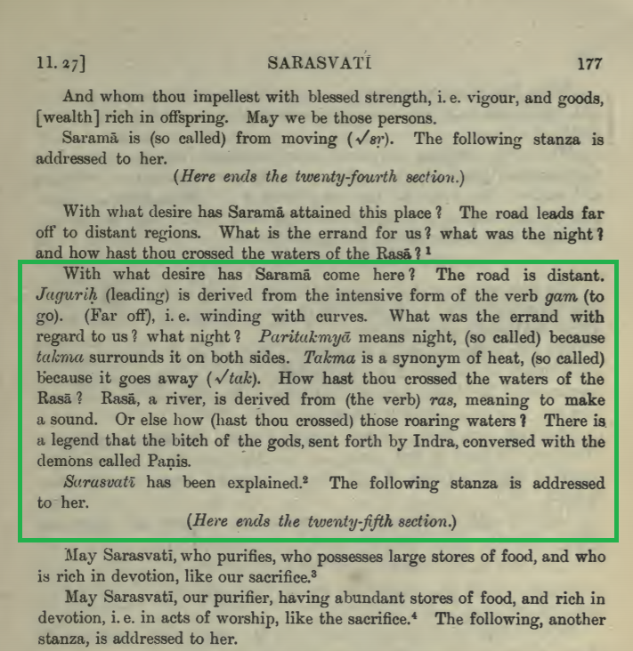 This is also confirmed from Yaska's Nirukta.The Nirukta commentary on Rgveda 10.108 refers to "Panis" as demons (asuras).Basically, a line which said "God Indra slayed demons" has been wrongly translated as "Indra slayed blasphemers"