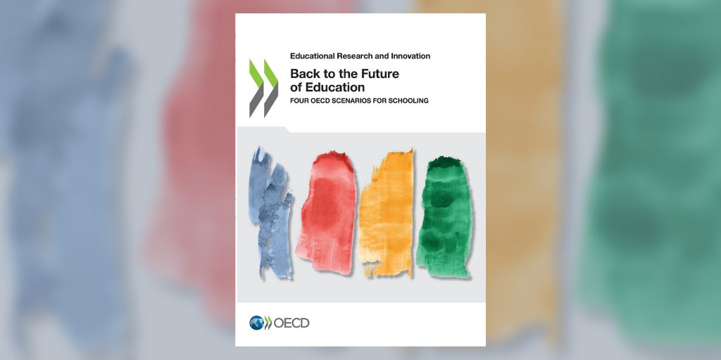 OECDEduSkills's tweet photo. 🆕 Just released: Back to the Future of Education

Four Scenarios for Schooling from the OECD's Centre for Educational Research and Innovation

Get the book 👉 https://t.co/hlPLUp3RyE

#FuturesOfSchooling https://t.co/YK2ZjUmMMz