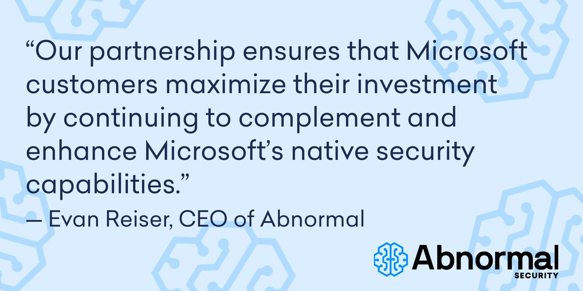 Abnormal's tweet photo. Our CEO @EvanReiser shares his thoughts on why we partnered with @Microsoft and @msftforstartups and what it means for our mutual customers: https://t.co/nrUe6Erc8S  @msft4startups https://t.co/P3WNN8CqcD