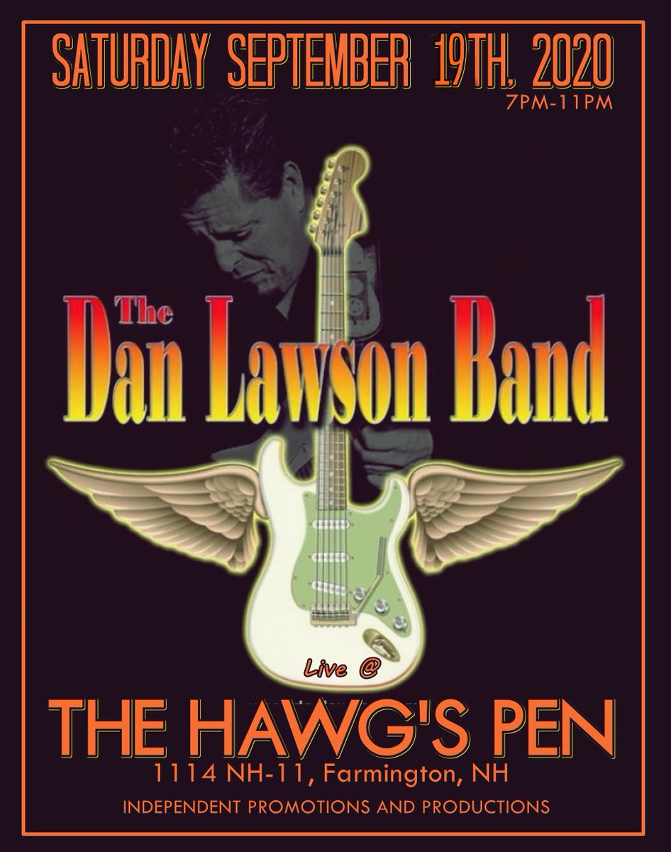 indipromo's tweet photo. The Dan Lawson Band #Live at the Infamous Hawg's Pen, Farmington #NewHampshire #Saturday Sept26th // 7pm-11pm // #BluesRock &amp; #Funk 
Outdoor event! // All State and Local Covid Guidelines Do Apply!  #BikersWelcomed 
#SafetyFirst #SupportIndieMusic  #KeepTheSceneAlive #indipromo https://t.co/kmrY0eqXEF