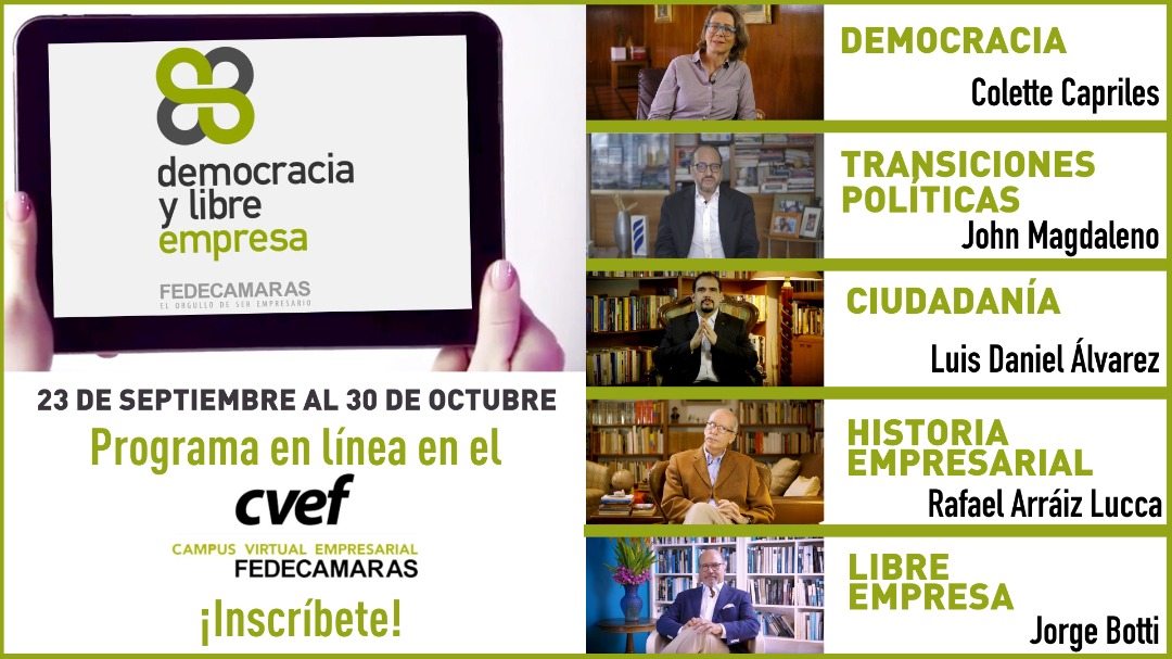 fedecamaras's tweet image. Los invitamos a participar en el programa  #DemocraciayLibreEmpresa que desarrollaremos en el Campus Virtual Empresarial #CVEF a partir del #23Sept, con la participación de @cocap, @johnmagdaleno, @luisdalvarezva, @rafaelarraiz y @jbotti1. 
Registro aquí
bit.ly/2QLtMcy