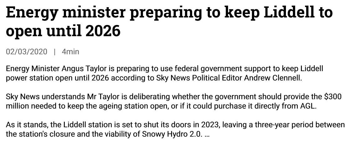 Liddell is a huge coal-fired power station in New South Wales that's set to retire in 2023 ish. Angus Taylor ran hard with a push to force AGL to keep it open, and ran into a brick wall.  https://reneweconomy.com.au/morrison-casts-dark-shadow-over-energy-transition-with-massive-gas-intervention-22792/