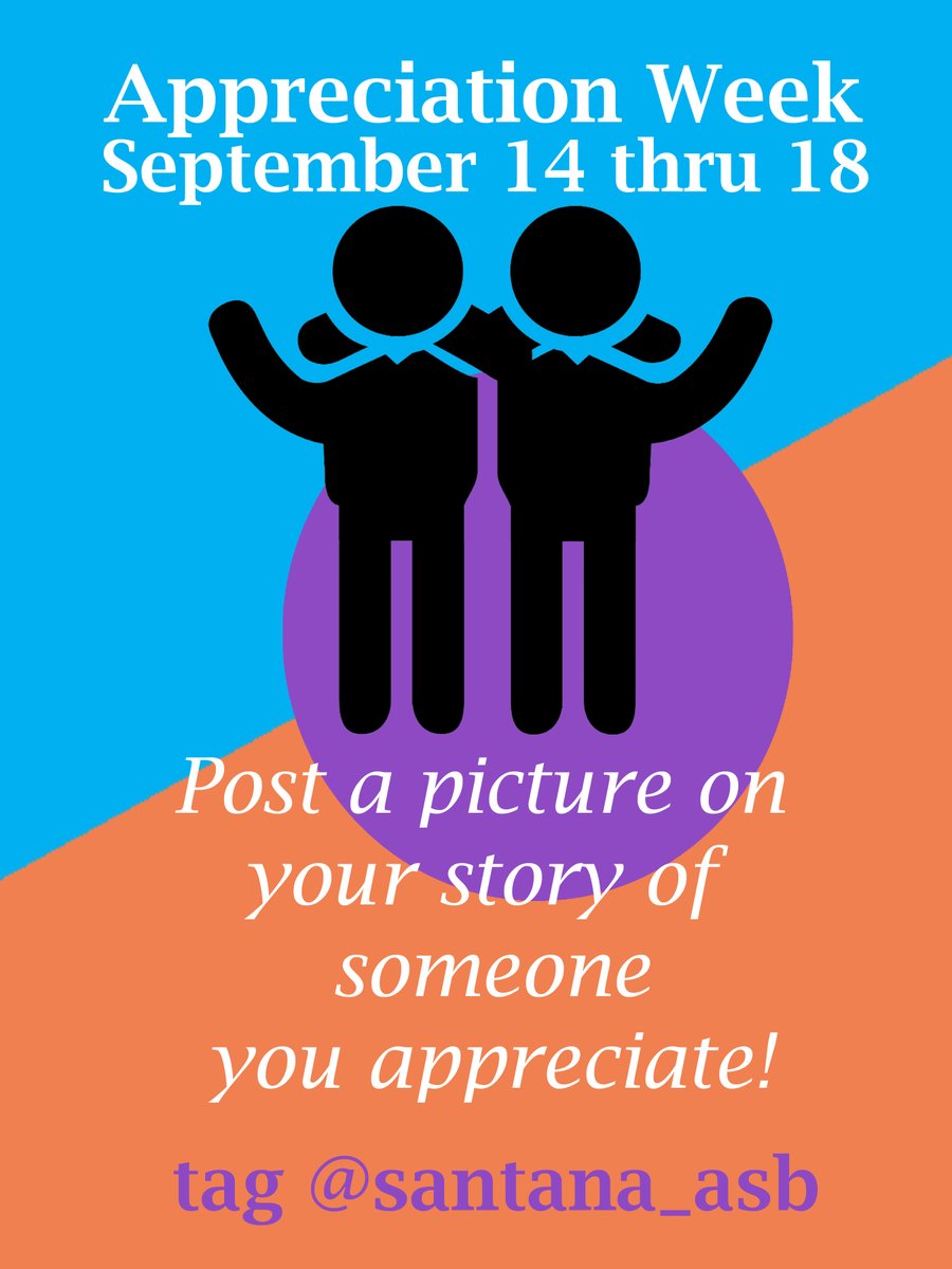 This week <a href="/SantanaSultans/">Santana High School</a> ASB has appreciation week. Please post someone in your life you appreciate and tag us @santana_asb.